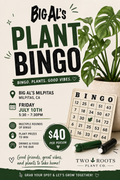 Plant Bingo @ BIG ALS, Milpitas - July 10th